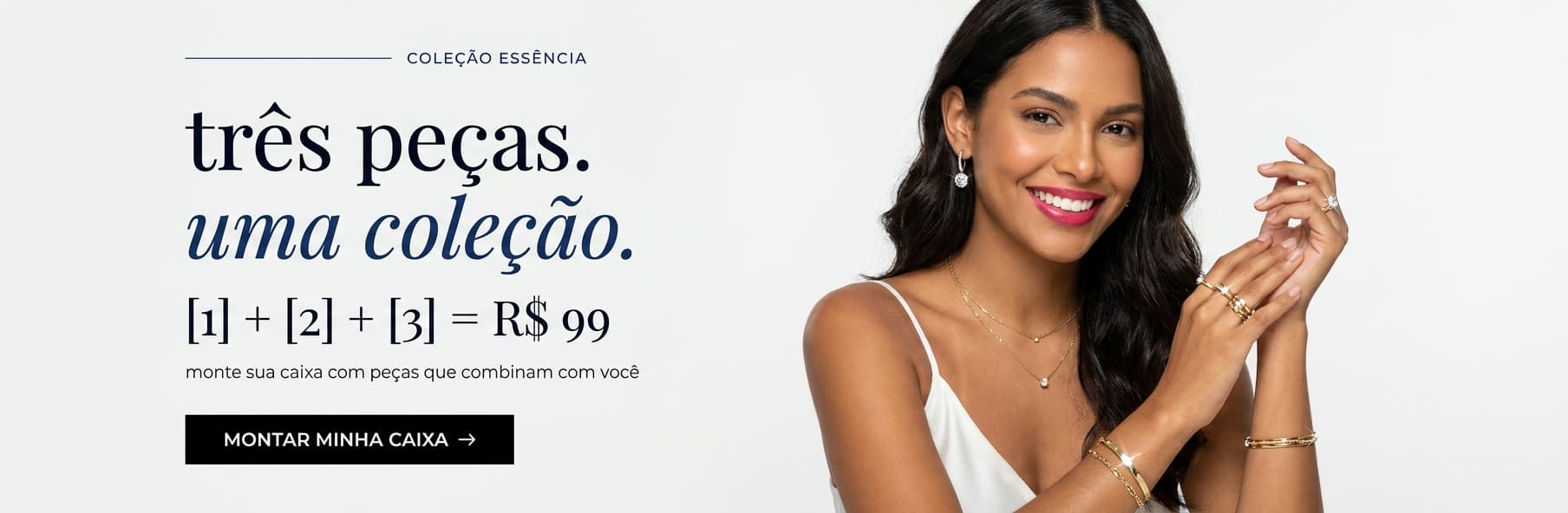 Coleção Essência Lá Brilho
